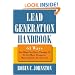 Lead Generation Handbook: 63 Ways You Might Not Have Thought Of To Get More Prospects, More Quickly, At Less Cost