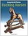 Designing and Making Rocking Horses