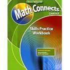 Math Connects: Concepts, Skills, and Problems Solving, Course 3, Skills Practice Workbook... by McGraw-Hill