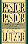 Pastor to Pastor: Tackling the Problems of Ministry
