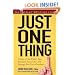 Just One Thing: Twelve of the World's Best Investors Reveal the One Strategy You Can't Overlook