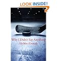 Why I Didn't Say Anything