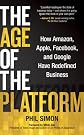 The Age of the Platform