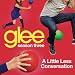 A Little Less Conversation (Glee Cast Version)