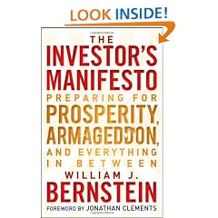 The Investor's Manifesto: Preparing for Prosperity, Armageddon, and Everything in Between