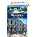 Venetien: Reisehandbuch mit vielen praktischen Tipps