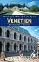 Venetien: Reisehandbuch mit vielen praktischen Tipps