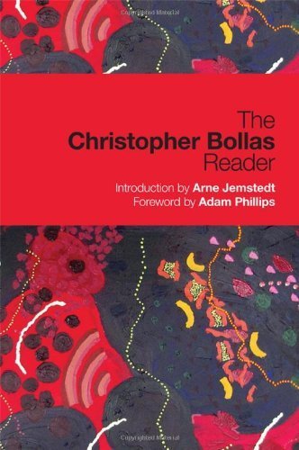 The Christopher Bollas Reader. Routledge. 2011.