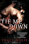 Tie Me Down