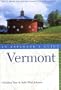 Vermont: An Explorer's Guide