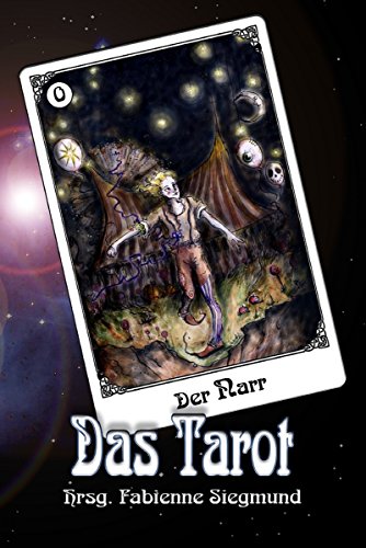 Das Tarot: Phantastische Geschichten (German Edition)