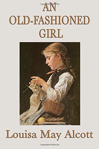 an old fashioned girl