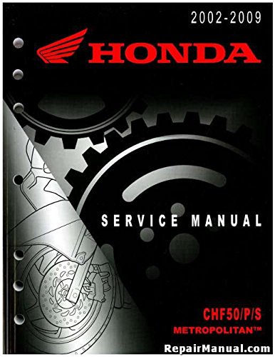 61GET07 2002-2009 Honda CHF50 Metropolitan Scooter Service Manual