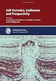 Salt tectonics, sediments and prospectivity