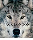 The Call of the Wild (Illustrated) (Annotated)