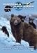 Our World Their World - Wilderness Specialists - Extreme Environments