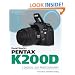 David Busch's Pentax K200D Guide to Digital SLR Photography