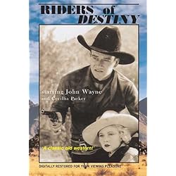 Riders Of Destiny John Wayne