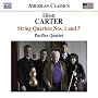 Elliott Carter: String Quartets Nos. 1 & 5