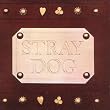 Stray Dog (Expanded Edition)