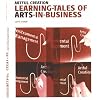 Artful Creation: Learning-Tales of Arts-in-Business
