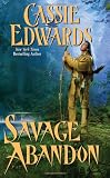 Savage Abandon (Leisure Historical Romance)
