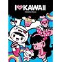 I Love Kawaii de Charuca