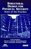 Structural Design for Physical Security: State of the Practice