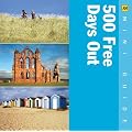 500 Free Days Out (AA Mini Guides)