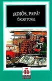 Adios Papa! (Leer En Espanol, Level 1) (Leer En Espanol, Level 1)