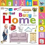 My first busy home : let's look and learn!