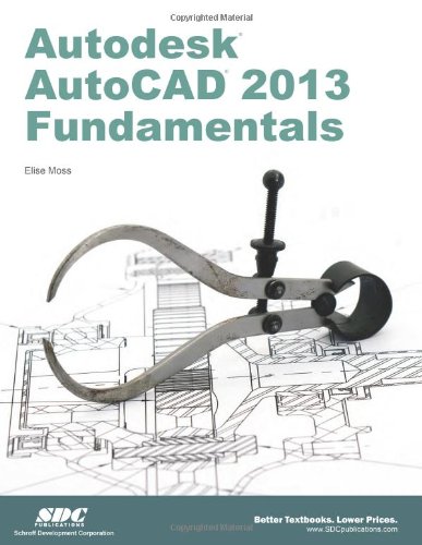 Autodesk AutoCAD 2013 Fundamentals