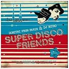 Super Disco Friends