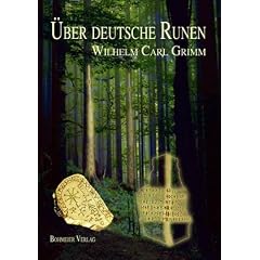 �ber deutsche Runen: Mit elf Abbildungen der alten Runen-Alphabete