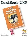 Quickbooks 2005: The Missing Manual