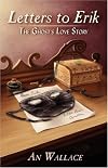 Letters to Erik: The Ghost's Love Story