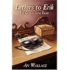 Letters to Erik: The Ghost's Love Story