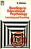Readings in educational psychology : learning and teaching