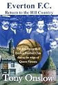 Everton F.C.: Return to the Hill Country: The Development of Everton F.C. During the Reign of Queen Victoria