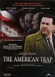 Le Piege Americain/The American Trap