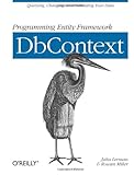 Programming Entity Framework: DbContext