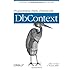 Programming Entity Framework: DbContext
