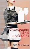Champagne and CockTales (English Edition)