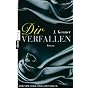 Dir verfallen: Band 1 Roman von J. Kenner