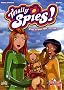 Totally Spies T5 Plus Vraies Que Nature