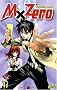 MxZero, Tome 1 : Un lyc�e magique ?!