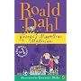 George's Marvellous Medicine by Roald Dahl