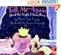 Tell Me Again About the Night I Was Born Board Book (Joanna Colter Books)