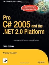Pro C# 2005 and the .NET 2.0 Platform (Expert's Voice)