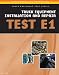 ASE Test Preparation - Truck Equipment Test Series: Truck Equipment Installation and Repair, Test E1 - ASE Truck Equipment Test Prep Series
